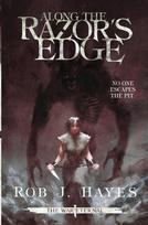 Along the Razors Edge