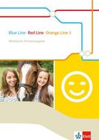 Blue Line - Red Line - Orange Line 3. Workbook Förderausgabe: Begleitmaterial zu allen Klett Englischlernwerken außer Green Line