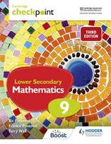 Cambridge Checkpoint Lower Secondary Mathematics Students Book 9: Third Edition