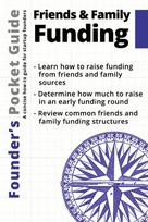 Founders Pocket Guide: Friends and Family Funding