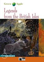 Legends from the British Isles. Lektüre mit Audio-CD  : Englische Lektüre für das 2. und 3. Lernjahr. Lektüre mit Audio-CD  