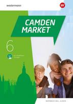 Camden Market 6. Workbook mit Audios und interaktiven Übungen: Ausgabe 2020