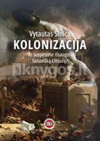 Kolonizacija - Vytautas Sinica
