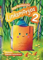 Linksmorijos 2 - Inga Kanišauskė