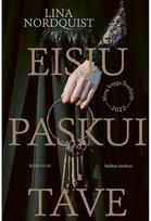 Eisiu paskui tave. E.knyga - Lina Nordquist