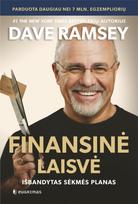 Finansinė laisvė. Išbandytas sėkmės planas - Dave Ramsey