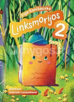 Linksmorijos 2 - Inga Kanišauskė