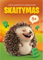 Skaitymas 5+ - Loreta Barzdonytė-Morkevičienė