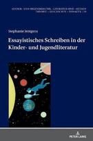 Essayistisches Schreiben in der Kinder- und Jugendliteratur