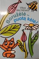 Boružėlė -  puotą kėlė