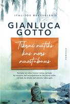 Tikrai nutiks kas nors nuostabaus. E.knyga - Gianluca Gotto