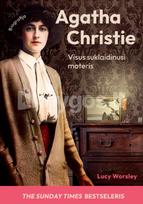 Agatha Christie. Visus suklaidinusi moteris - Lucy Worsley