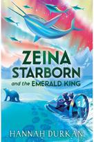Zeina Starborn and (Zeina Starborn Book