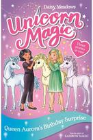 Unicorn Magic: Queen Auroras Birthday Surprise: Special 3 Special 3