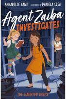 Agent Zaiba Investigates: The Haunted House