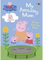 Peppa Pig: My Amazing Mum: Sticker Activity Book Sticker Activity Book