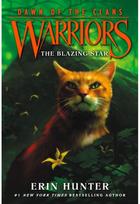 Warriors: Dawn of the Clans #4: The Blazing Star