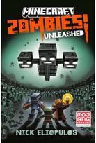 Minecraft: Zombies Unleashed!: An Official Minecraft Novel An Official Minecraft Novel