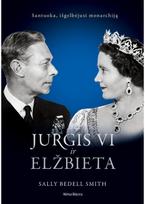 Jurgis VI ir Elžbieta. E.knyga - Sally Bedell Smith