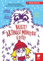 Mokyklos detektyvai 5. Bėkit! Artinasi monstras iš Rytų! - Pamela Butchart