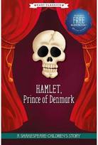 Hamlet, Prince of Denmark (Easy Classics)