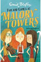 Malory Towers: Fun and Games: Book 10 Book 10