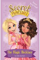 Secret Princesses: The Magic Necklace – Bumper Special Book!: Book 1 Book 1
