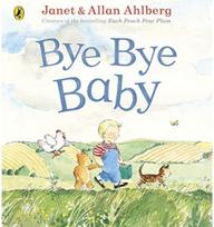 Bye Bye Baby: A Sad Story with a Happy Ending A Sad Story with a Happy Ending