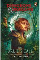 Dungeons & Dragons: Honor Among Thieves: The Druids Call