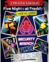 Five Nights at Freddys: The Security Breach Files - Updated Guide