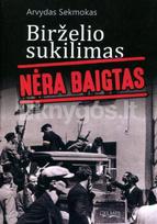 Birželio sukilimas nėra baigtas - Arvydas Sekmokas