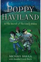 Poppy Haviland and the Secret of the Lively Widow