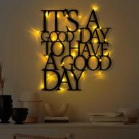 Šviečianti dekoracija Its A Good Day To Have A Good Day 187, 1 vnt.