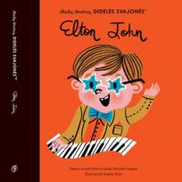 Mažų žmonių didelės svajonės. Elton John - Maria Isabel Sánchez Vegara