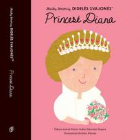 Mažų žmonių didelės svajonės. Princesė Diana - Maria Isabel Sánchez Vegara