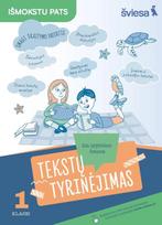 Lietuvių kalbos tekstų tyrinėjimas 1 klasei - Rasa Jurgelevičienė