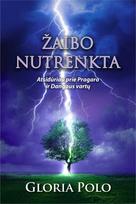 Žaibo nutrenkta - Gloria Polo