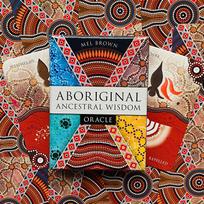 Aboriginal Ancestral Wisdom Oracle kortos Publishing