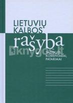 Lietuvių kalbos rašyba: taisyklės, komentarai, patarimai - Rasuolė Vladarskienė, Palmira Zemlevičiūtė
