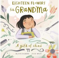 Eighteen Flowers for Grandma