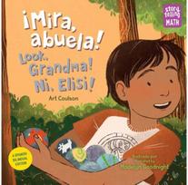 ¡Mira, abuela! / Look, Grandma! / Ni, Elisi!
