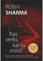 Kas verks, kai tu mirsi? E.knyga - Sharma Robin