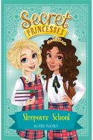 Secret Princesses: Sleepover School: Book 14 Book 14