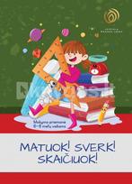 Matuok! Sverk! Skaičiuok! - Oksana Vasiliauskienė