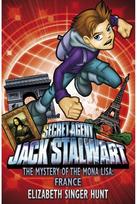 Jack Stalwart: The Mystery of the Mona Lisa France: Book 3