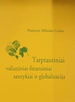 Tarptautiniai valiutiniai - finansiniai santykiai ir globalizacija