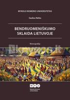 Bendruomeniškumo sklaida Lietuvoje - Saulius Nefas