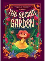 Secret Garden: Inspired by the Masterpiece by Frances Hodgson Burnett Inspired by the Masterpiece by Frances Hodgson Burnett