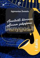 Aranžuoti kūriniai altiniam saksofonui. Mokymo priemonė skirta, muzikos bei meno mokyklų vyresnių klasių moksleiviams. 1 dalis - Sigimantas Žentelis