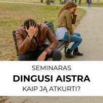 SEMINARAS: Dingusi aistra, kaip ją atkurti?